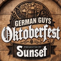 German Guys Oktoberfest presented by Sunset