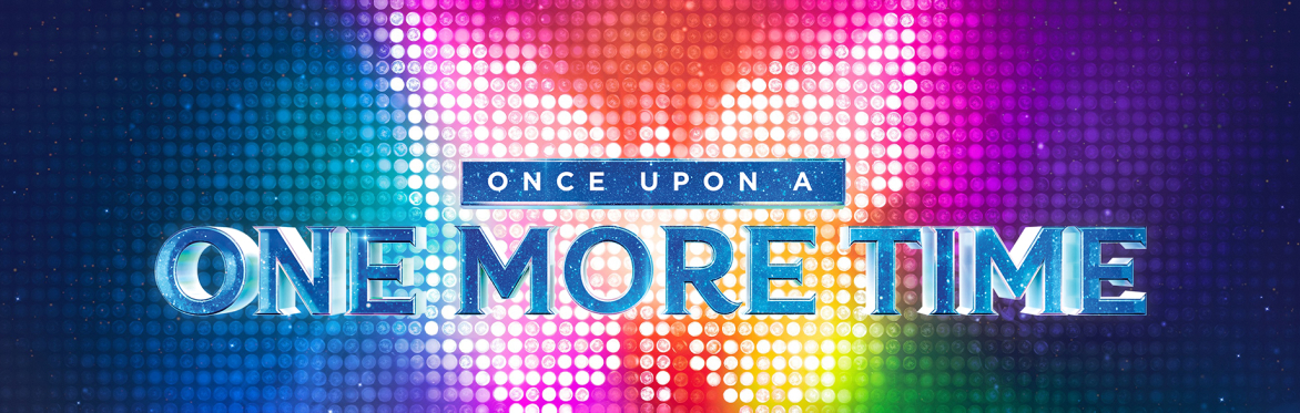 Once Upon A One More Time