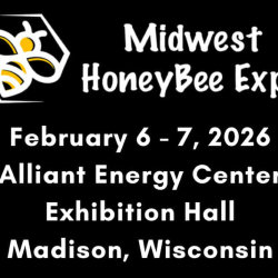 MIDWEST HONEYBEE EXPO - 2027 - CLASSES AND WORKSHOPS