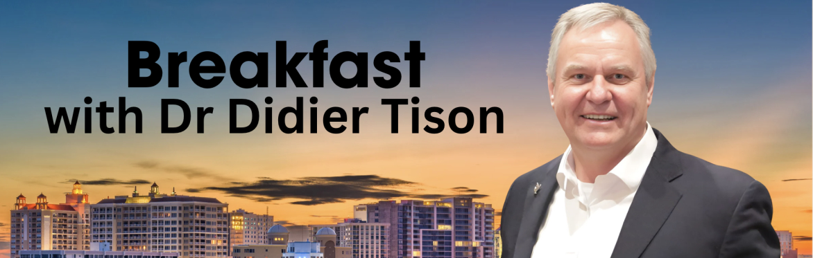 Breakfast with Dr Didier Tison