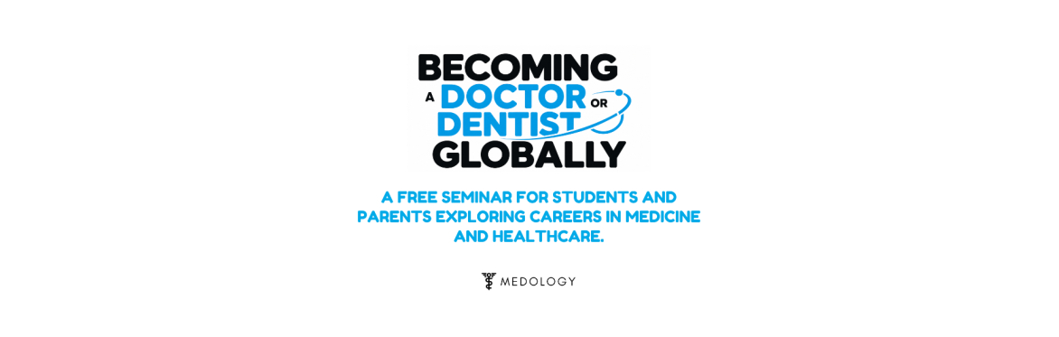 Becoming A Doctor: For Parents & Students [Kuala Lumpur]