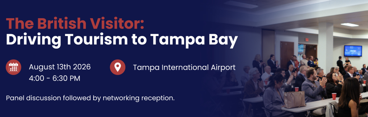 The British Visitor: Driving Tourism to Tampa Bay