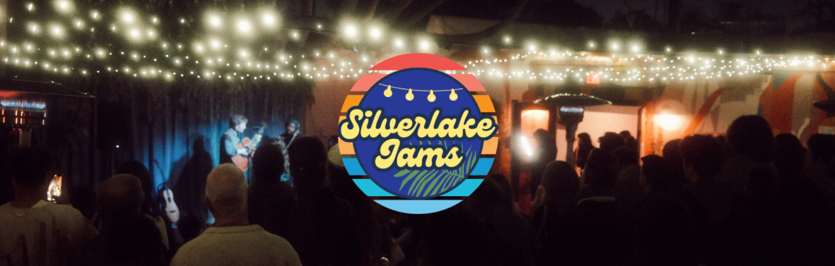 Silverlake Jams (4.25.26)