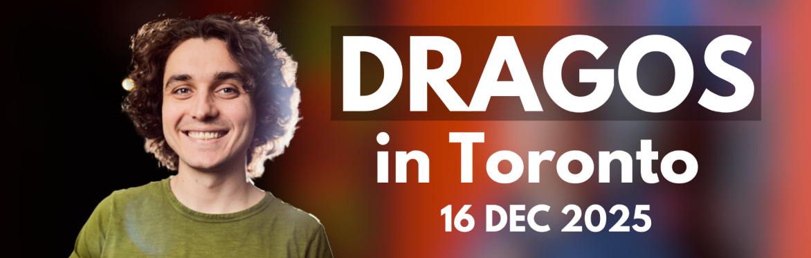 Dragos in Toronto 16 Dec 2025