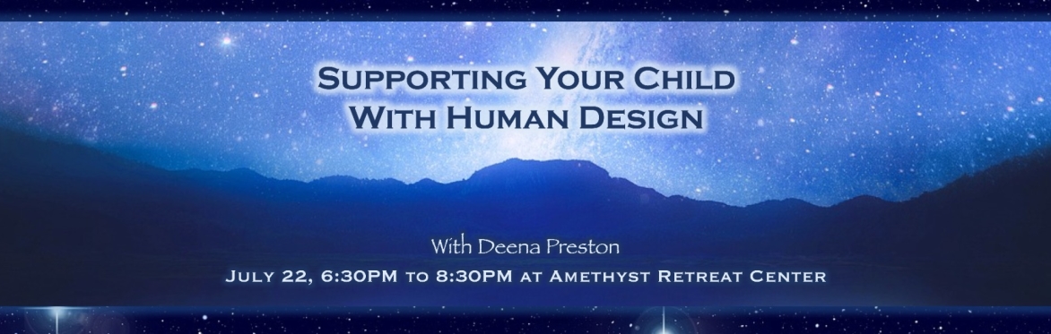 Supporting Your Child with Human Design