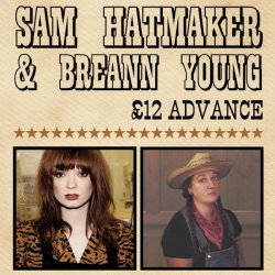 SAM HATMAKER and BREANN YOUNG live at THE PHYLLIS MAUD