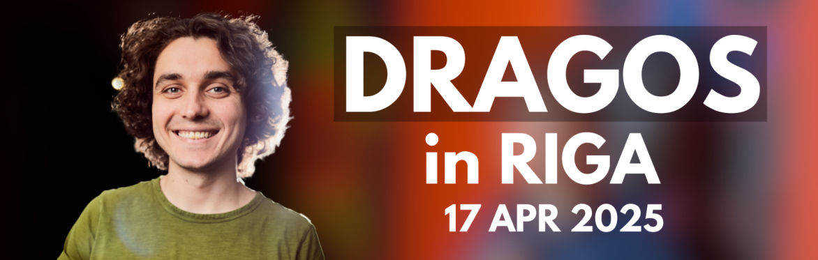 Dragos in Riga 2025 @8:00PM (APR 17) - Source of Sadness Tour! + Crowd Work