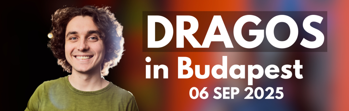Dragos in Budapest - Source of Sadness Tour + Crowd Work (6 SEP 2025 @8PM)