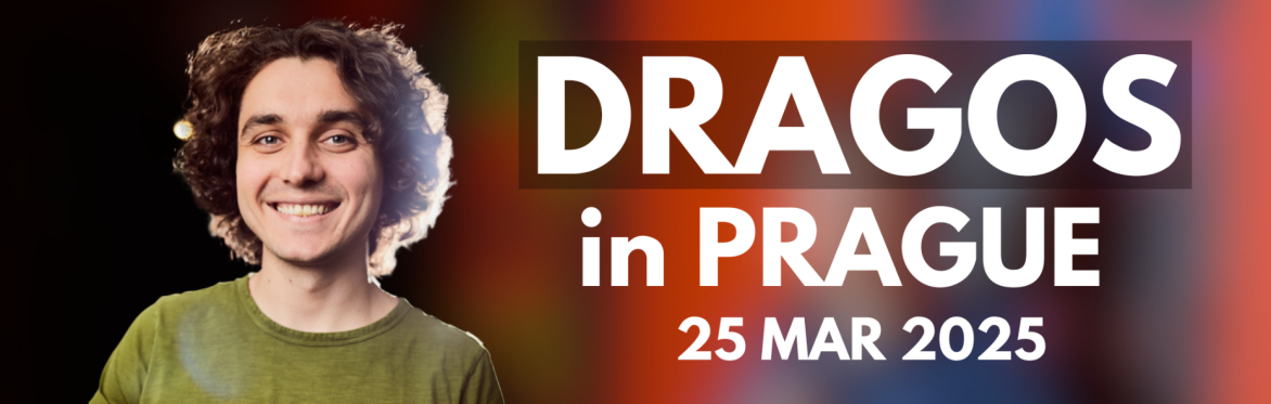 Dragos in Prague: Source of Sadness Tour + Crowd Work (25 MAR @ 8PM)
