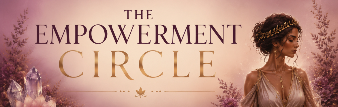 🌙✨ The Empowerment Circle: September Edition ✨🌙