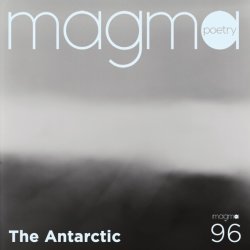 The cover of a poetry magazine called magna it is The Antarctic edition