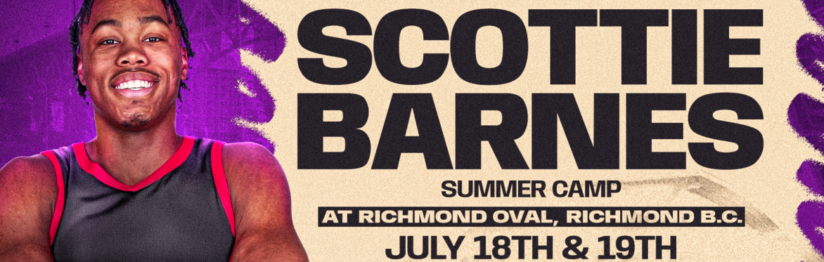 Scottie Barnes: VANCOUVER Summer Camp 2026
