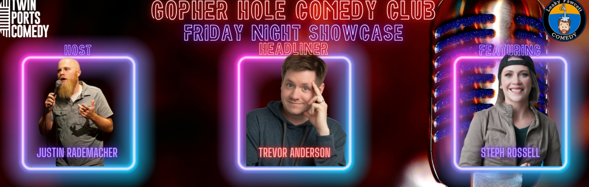 Buy tickets – Gopher Hole Comedy Club Friday Night Showcase: Headliner ...