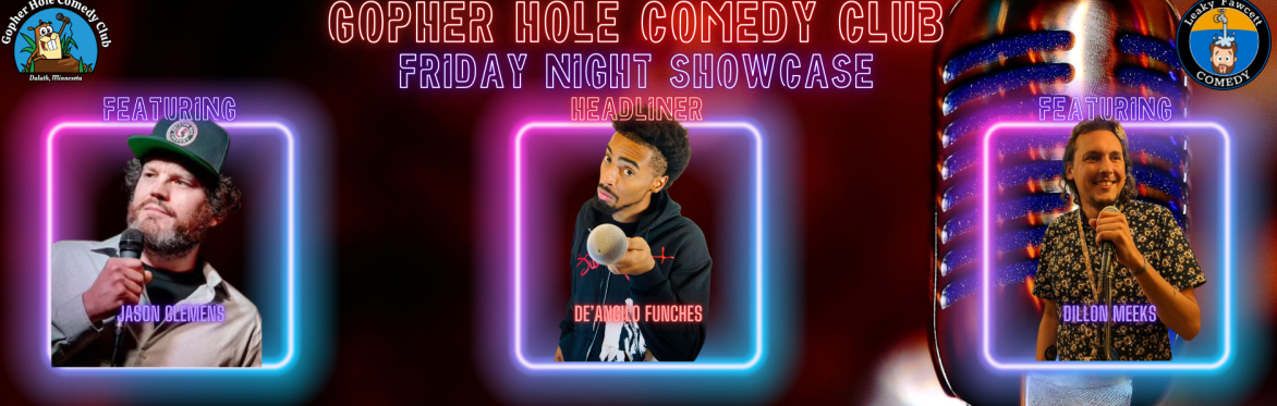 Gopher Hole Comedy Club Friday Night Showcase