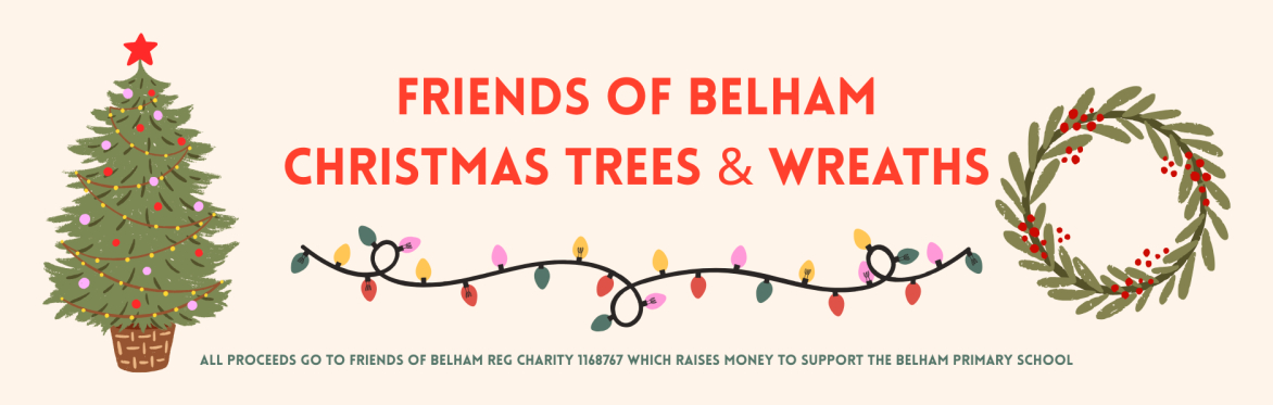 Friends of Belham Christmas Trees & Wreaths 2026