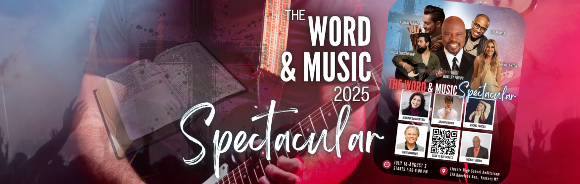 The Word and Music Spectacular 2025 Banner