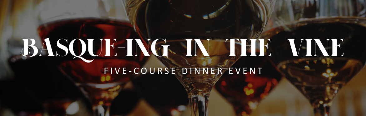 Basque-ing In The Vine
