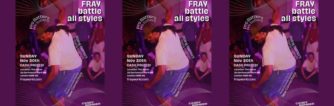 FRAY All Styles Battle