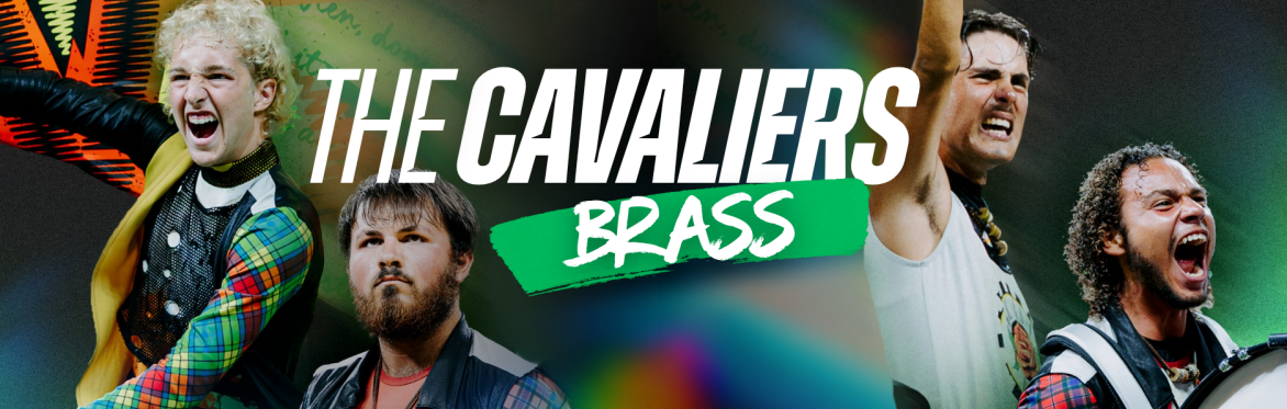 The Cavaliers Brass 2027 Virtual Auditions