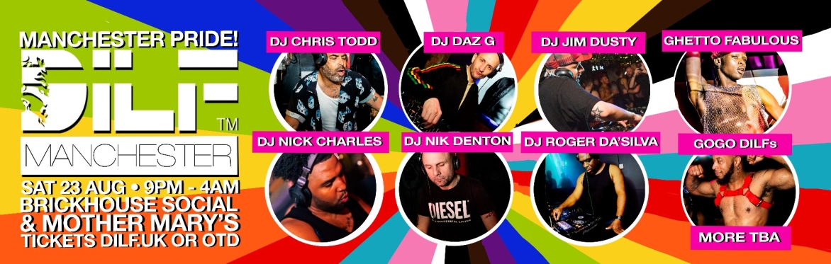 DILF Manchester: PRIDE!