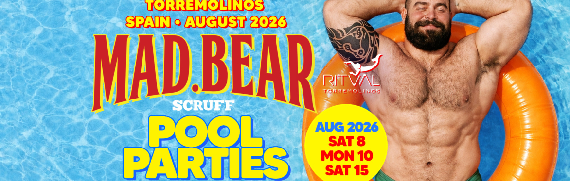 POOL PARTY (LUNES 10/08 MONDAY) MADBEAR BEACH 2026 / HOTEL RITUAL