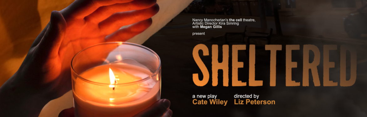 Sheltered
