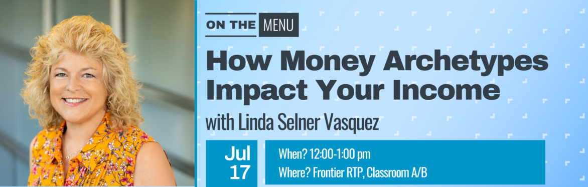 Blue background with Linda's Headshot as well as the title of the session "How Money Archetypes Impact Your Income"