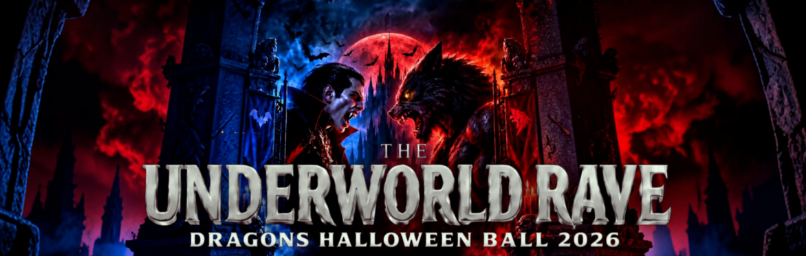 2026 Dragons Halloween Ball "Underworld Rave"