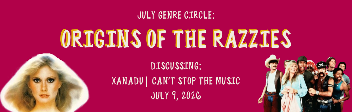 DCMC Genre Circle: Origins of the Razzies