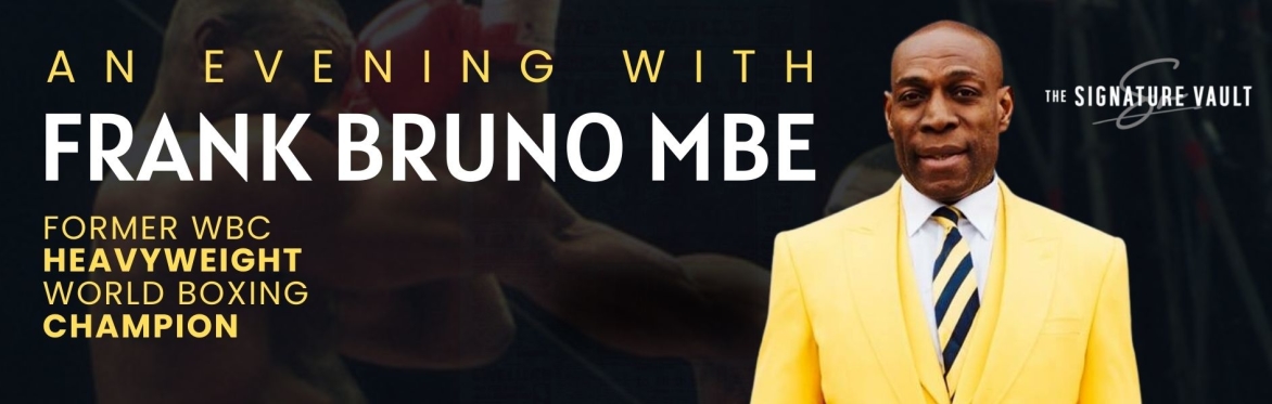 An Evening With frank bruno mbe