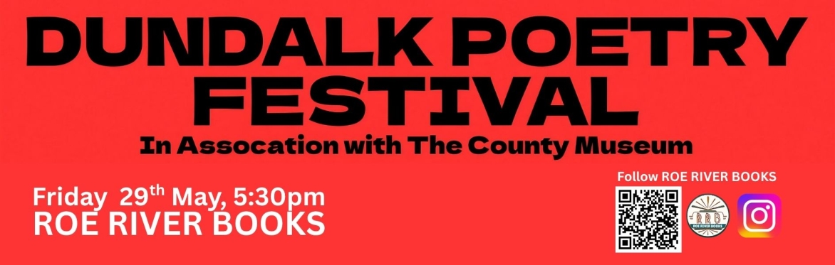 Dundalk Poetry Festival 2026 - Roe River Books
