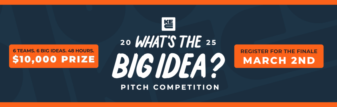 What's The Big Idea Pitch Competition - Finale