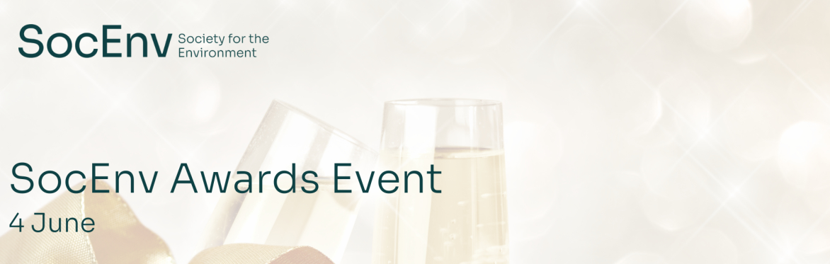 2025 SocEnv Awards and Panel Debate