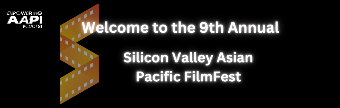 Order your 2023 Silicon Valley Asian Pacific In-person FilmFest tickets here
