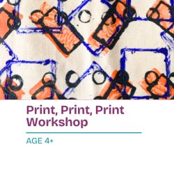 Print, print, print - workshop for age 4+
