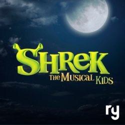 Shrek The Musical KIDS
