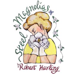 Steel Magnolias