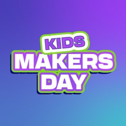 Kids Makers Day: 3D Printing Lab
