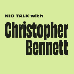 NIC Talk - Christopher Bennett