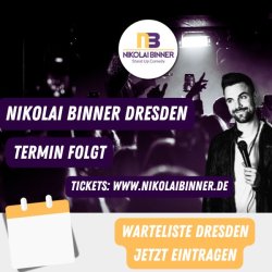 Warteliste Standup Comedy Nikolai Binner Dresden