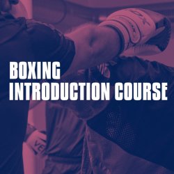Boxing Introduction Course