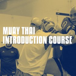 Muay Thai Introduction Course