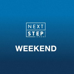 Next Step Weekend
