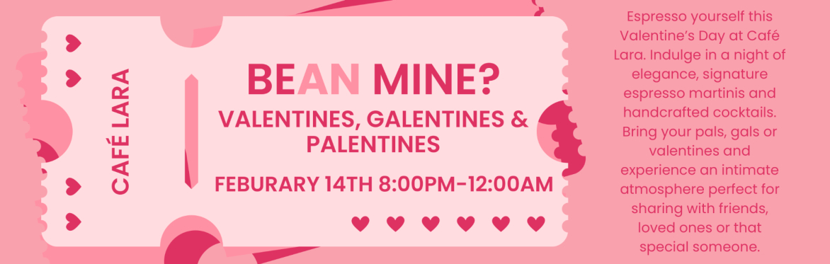 Buy tickets – BEAN MINE - Valentines Day at Café Lara & Roastery on ...