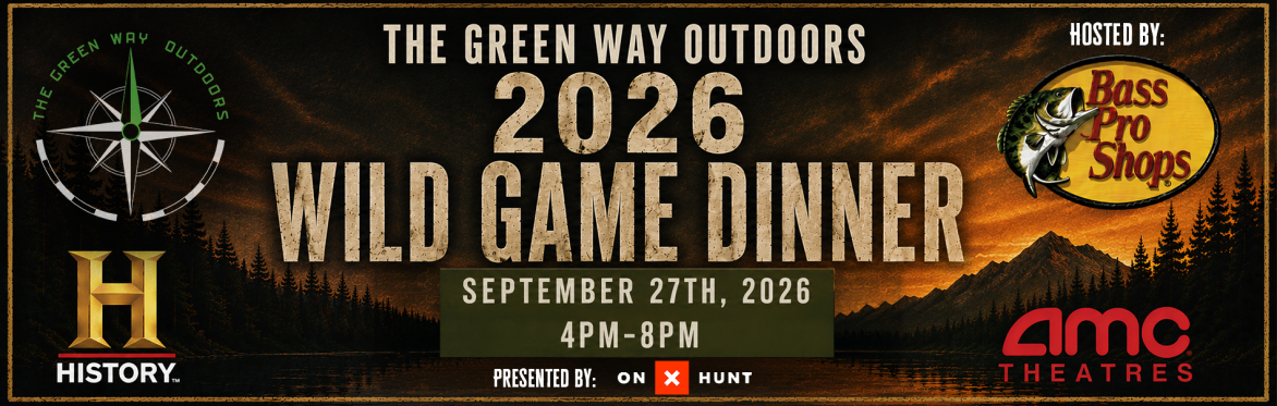 The Green Way Outdoors 2026 Wild Game Dinner