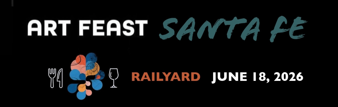 Art Feast Santa Fe - Canyon Road - 4/23/26