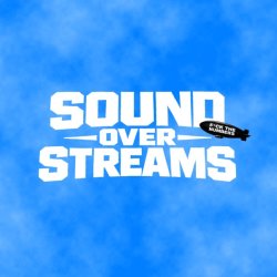 SOUND OVER STREAMS 8