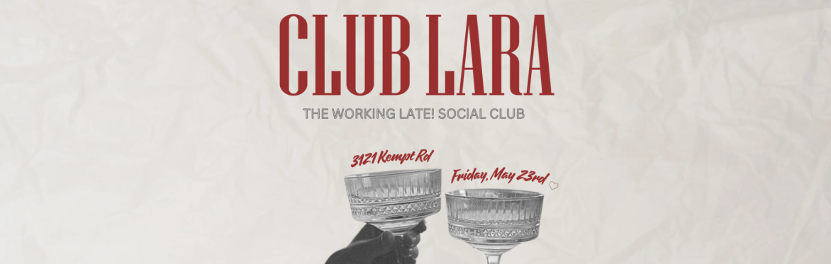 Club Lara - A Social Night Out Vol. 2