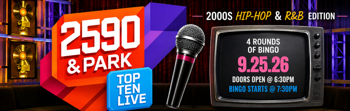 2590 & Park:  2000's R&B & Hip-Hop Music Bingo