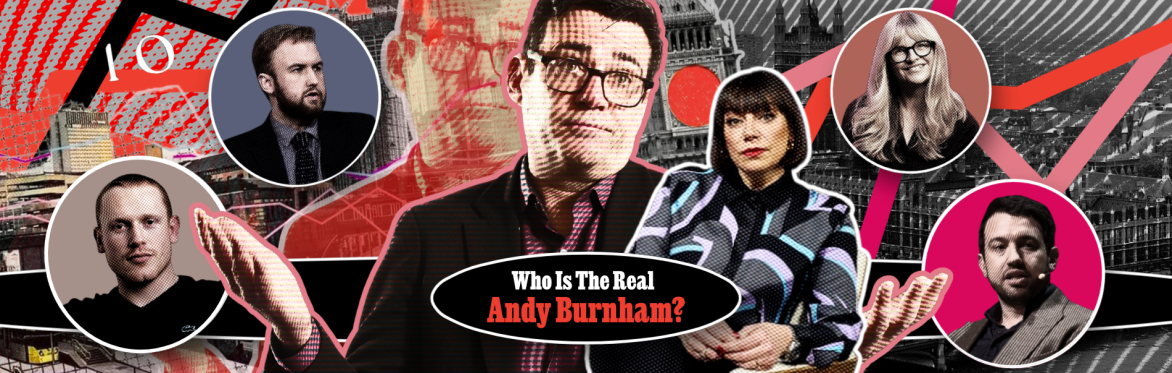 Populist or Pragmatist: Who Is the Real Andy Burnham?